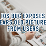 IOS bug exposes years old pictures from users | MALDORK Memo